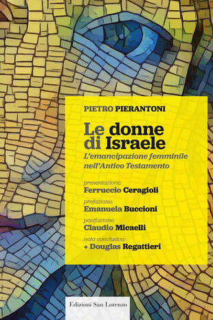 copertina Le donne di Israele. L'emancipazione femminile nell'Antico Testamento