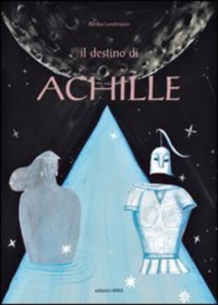 copertina Il destino di Achille