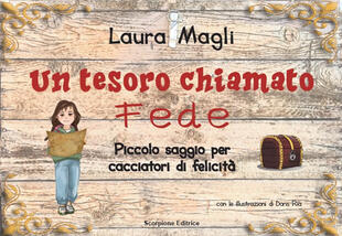 copertina Un tesoro chiamato fede. Piccolo saggio per cacciatori di felicità