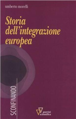 copertina Storia dell'integrazione europea