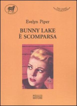 copertina Bunny Lake è scomparsa