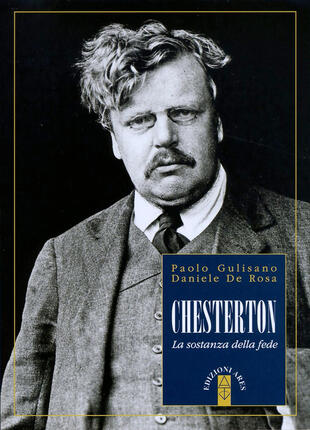 copertina Chesterton. La sostanza della fede