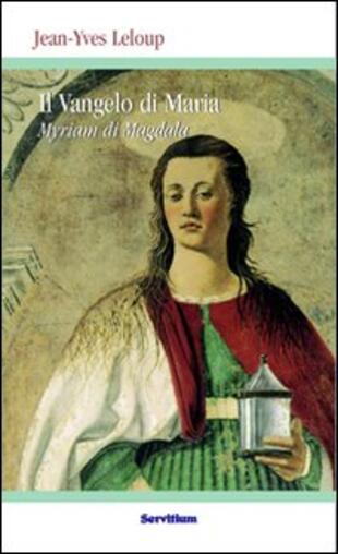 copertina Il vangelo di Maria Myriam di Magdala