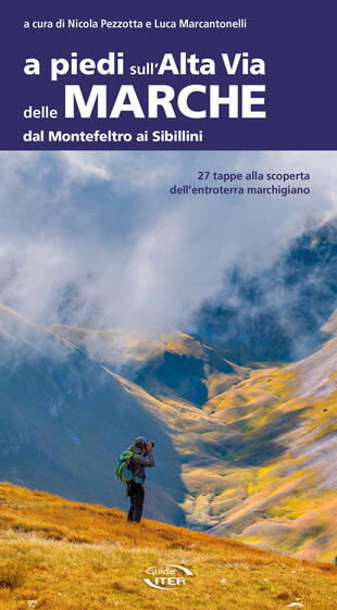 copertina A piedi sull'Alta Via delle Marche dal Montefeltro ai Sibillini
