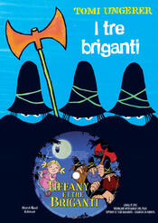 copertina I tre briganti. Ediz. illustrata. Con DVD