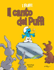 copertina Il canto dei puffi. I puffi. Ediz. illustrata