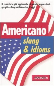 Americano Slangs idiom