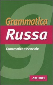 Russo. Grammatica Essenziale