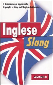 Dizionario inglese slang