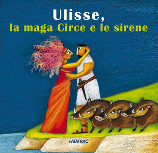 copertina Ulisse, la maga Circe e le sirene