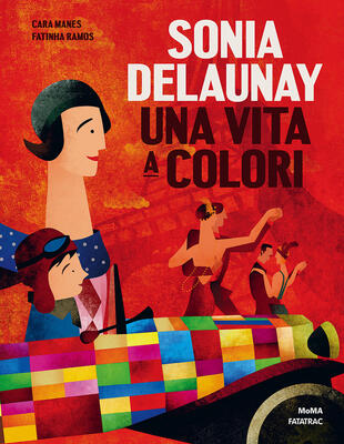 copertina Sonia Delaunay. Una vita a colori. Ediz. a colori