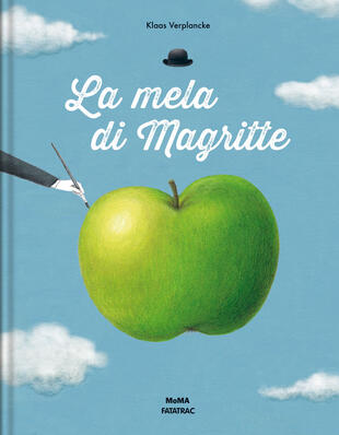 copertina La mela di Magritte. Ediz. illustrata