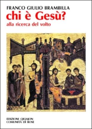 copertina Chi è Gesù? Alla ricerca del volto