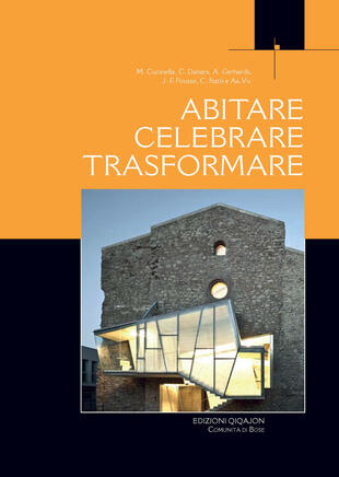copertina Abitare, celebrare, trasformare. Processi partecipativi tra liturgia e architettura