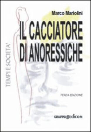 copertina Il cacciatore di anoressiche