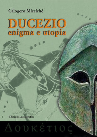 copertina Ducezio. Enigma e utopia