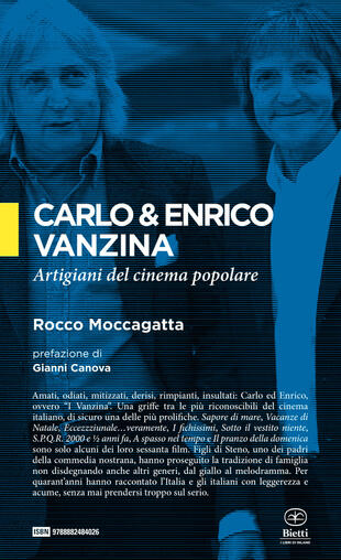 copertina Carlo &amp; Enrico Vanzina. Artigiani del cinema popolare