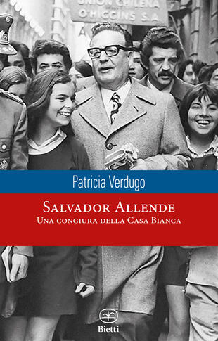 copertina Salvador Allende. Una congiura della Casa Bianca
