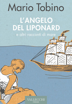copertina L'angelo del Liponard e altri racconti di mare