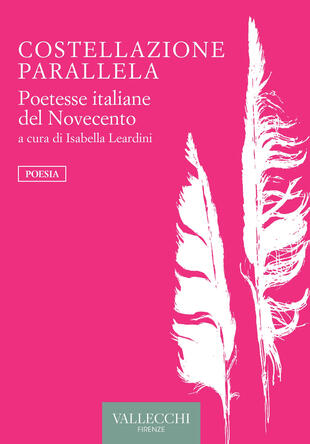 copertina Costellazione parallela. Poetesse italiane del Novecento