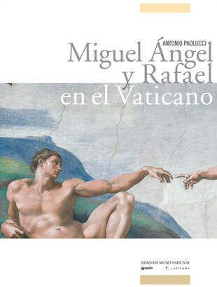 copertina Miguel Angel y Rafael en el Vatican