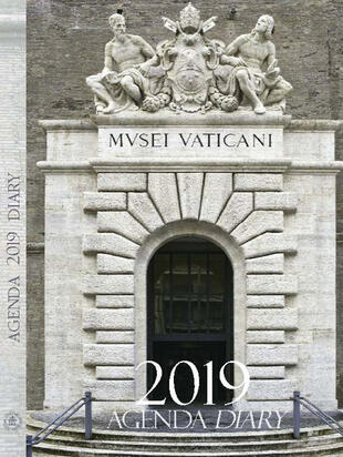 copertina Agenda dei Musei Vaticani 2019. Ediz. italiana e inglese