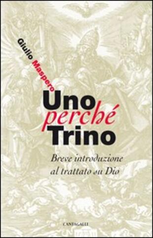 copertina Uno perché trino. Breve introduzione al trattato su Dio