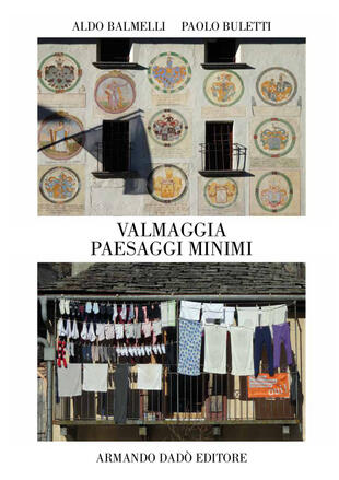 copertina Valmaggia. Paesaggi minimi. Ediz. illustrata