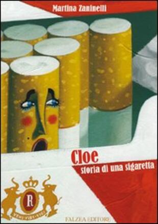 copertina Cloe, storia di una sigaretta