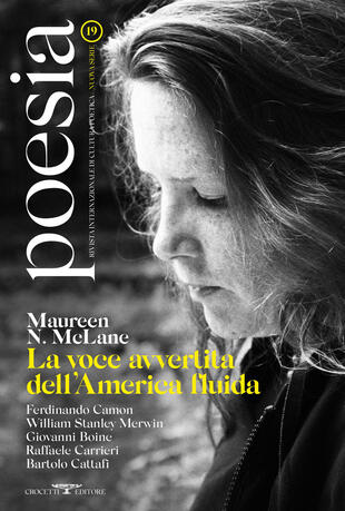 copertina Poesia. Rivista internazionale di cultura poetica. Nuova serie. Vol. 19: Maureen N. McLane. La voce avvertita dell'America fluida