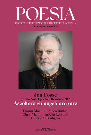 copertina Poesia. Rivista internazionale di cultura poetica. Nuova serie. Vol. 26: Jon Fosse. Premio Nobel per la letteratura 2023. Ascolterò gli angeli arrivare