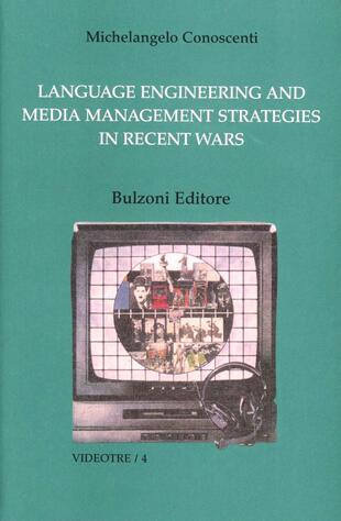 copertina Language engineering and media Management strategies in recent wars