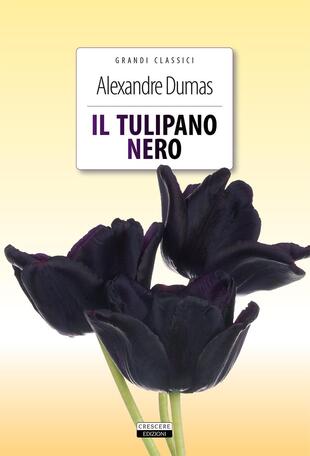 copertina Il tulipano nero. Ediz. integrale. Con Segnalibro