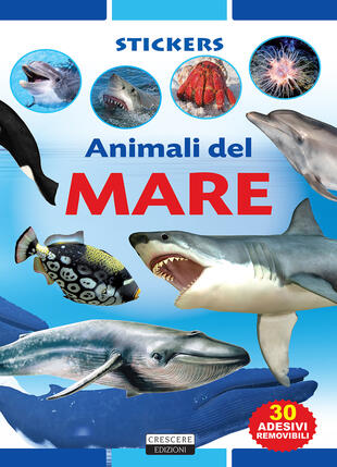 copertina Animali del mare. Con 30 adesivi removibili. Ediz. illustrata