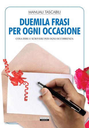 copertina Duemila frasi per ogni occasione. Cosa dire e scrivere per ogni occorrenza