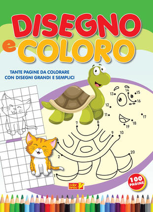 copertina Disegno e coloro. Tante pagine da colorare con disegni grandi e semplici a colori. Ediz. illustrata