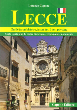 copertina Lecce. Guide a son histoire, a son art, a son paysage