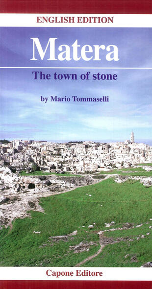 copertina Matera. The town of stone