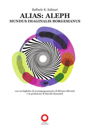 copertina Alias: Aleph. mundus imaginalis borgesianus