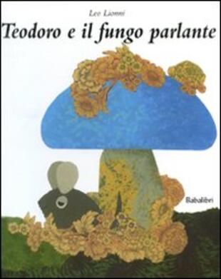 copertina Teodoro e il fungo parlante