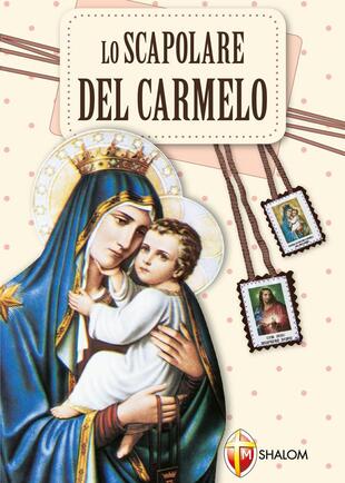 copertina Lo Scapolare del Carmelo