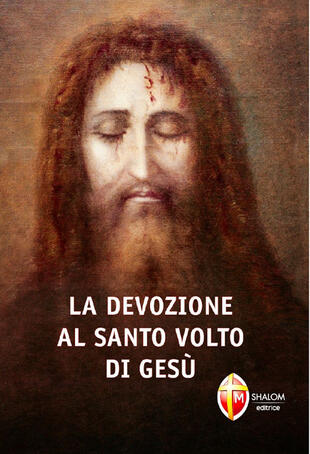 copertina La devozione al santo volto di Ges&ugrave;