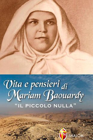 copertina Vita e pensieri di Mariam Baouardy «il piccolo nulla»