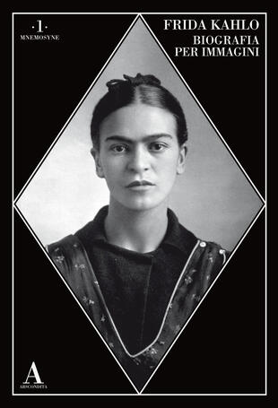 copertina Frida Kahlo. Biografia per immagini