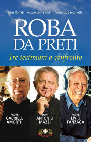 copertina Roba da preti. Tre testimoni a confronto