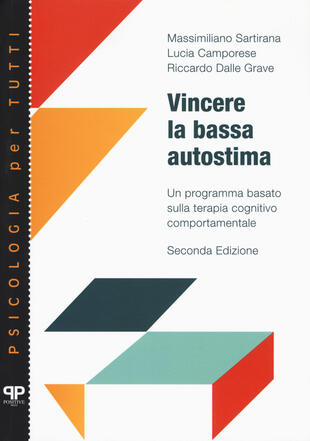 copertina Vincere la bassa autostima. Un programma basato sulla terapia cognitivo comportamentale