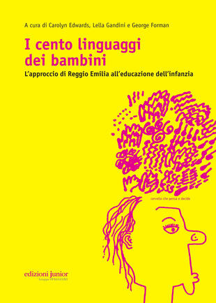 copertina I cento linguaggi dei bambini. L'approccio di Reggio Emilia all'educazione dell'infanzia
