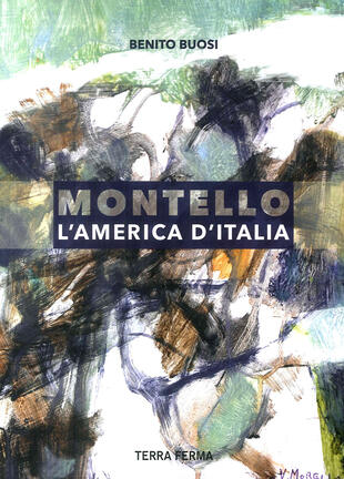 copertina Montello, l'America d'Italia