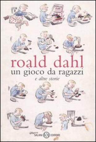 copertina Un gioco da ragazzi e altre storie