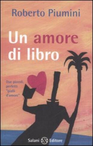 copertina Un amore di libro-I segnalibri di Augusto